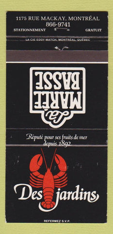 Matchbook Cover - Des Jardins Maree Basse Montreal QC 30 Strike