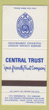 Matchbook Cover - Central Trust Moncton Fredericton NB Amherst NS 30 Strike
