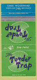 Matchbook Cover - Tender Trap Highland Park MI 30 Strike