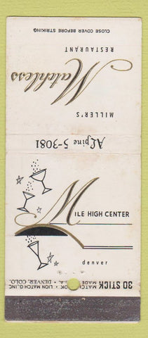 Matchbook Cover - Miller's Restaurant Denver Colorado WORN 30 Stick