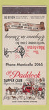 Matchbook Cover - Paddock Supper Club Monticello NY 30 Stick