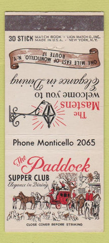 Matchbook Cover - Paddock Supper Club Monticello NY 30 Stick