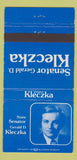 Matchbook Cover - Gerald D Kleczka State Senator WI Wisconsin  30 Strike