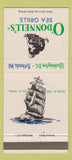 Matchbook Cover - O'Donnell's Sea Grill Washington DC Bethesda MD 30 Strike