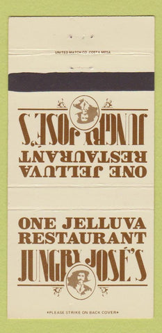Matchbook Cover - Jungry Jose's Long Beach CA 30 Strike