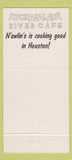 Matchbook Cover - Atchafalaya River Cafe Cajun Creole Houston TX 30 Strike