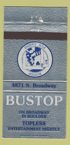 Matchbook Cover - Bustop Boulder Colorado Strip Club gilrie 30 Strike