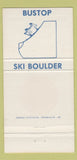 Matchbook Cover - Bustop Boulder Colorado Strip Club gilrie 30 Strike