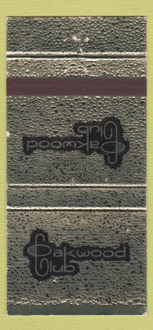 Matchbook Cover - Oakwood Club Dayton OH WEAR 30 Strike