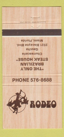 Matchbook Cover - Rodeo Brazilian Steak House Miami FL 30 Strike