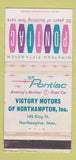 Matchbook Cover - 1957 Pontiac Northampton MA WORN 30 Strike