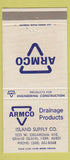 Matchbook Cover - Armco Drainage Island Supply Grand Island NE 30 Strike