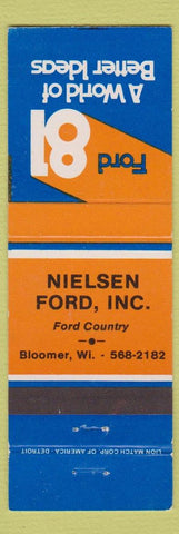 Matchbook Cover - 1981 Ford Nielsen Bloomer WI