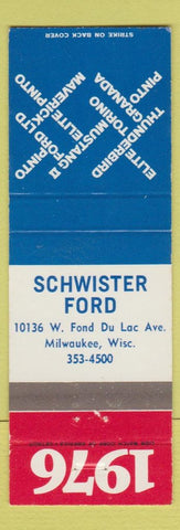 Matchbook Cover - 1976 Ford Schwister Milwaukee WI