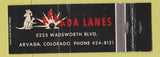 Matchbook Cover - Arvada Lanes Bowling Colorado WEAR Full Length