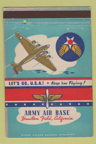 Matchbook Cover - Army Air Base Hamilton Field CA WWII 40 Strike