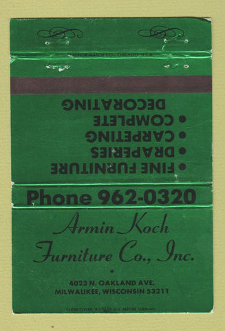 Matchbook Cover - Armin Koch Furniture Milwaukee WI 40 Strike GREEN