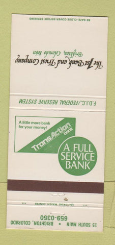 Matchbook Cover - 1st Bank and Trust Brighton Colorado 30 Strike