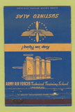 Matchbook Cover - Army Air Forces Technical Chicago IL WWII WORN 40 Strike