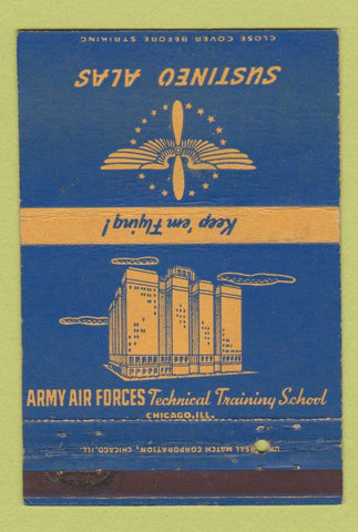 Matchbook Cover - Army Air Forces Technical Chicago IL WWII WORN 40 Strike
