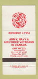 Matchbook Cover - Army Navy Air Force Veterans Canada Prince Albert SK 30 Strike