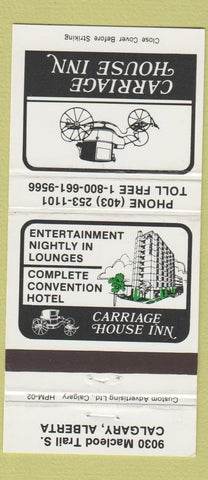 Matchbook Cover - Carriage House Inn Calgary AB 30 Strike