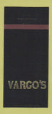Matchbook Cover - Vargo's Restaurant Houston TX 30 Strike