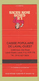 Matchbook Cover - Le Gros Bon Sens Caisse Populaire Laval QC 30 Strike