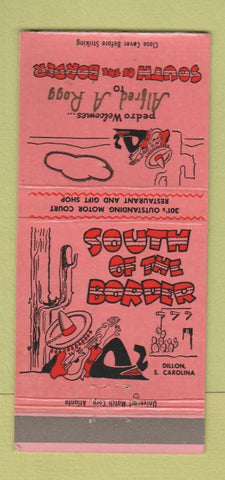 Matchbook Cover - South of the Border Dillon SC IMPRINT WEAR 30 Strike