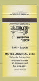 Matchbook Cover - Motel Admiral St Romuald QC 30 Strike