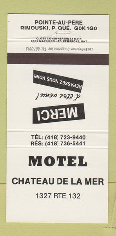 Matchbook Cover - Motel Chateau De LA Mer Rimouski QC 30 Strike