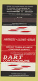 Matchbook Cover - Dart Containerline Montreal Toronto Hamilton 30 Strike