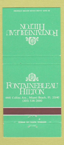 Matchbook Cover - Fontainebleau Hilton Miami Beach FL 30 Strike
