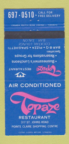 Matchbook Cover - Topaze Restaurant Pizza Canada  30 Strike