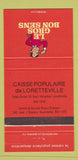 Matchbook Cover - Caisse Populaire Loretteville QC 30 Strike