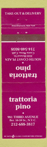 Matchbook Cover - Trattoria Pino Costa Mesa CA New York City WEAR