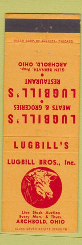 Matchbook Cover - Lugbill Bros Meats Grocery Restaurant Archbold OH