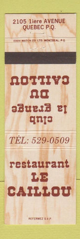 Matchbook Cover - Restaurant LE Caillou Quebec QC