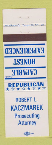 Matchbook Cover - Robert L Kaczmarek Prosecuting Attorney Election