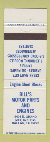 Matchbook Cover - Bill's Motor Parts Engines Dallas TX