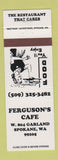 Matchbook Cover - Ferguson's Cafe Spokane WA