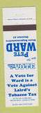 Matchbook Cover - Pete Ward Election Lineville AL State Rep
