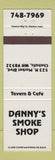 Matchbook Cover - Danny's Smoke Shop Chehalis WA