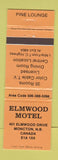 Matchbook Cover - Elmwood Motel Moncton NB