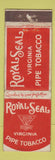 Matchbook Cover - Royal Seal Virginia Pipe Tobacco UK England WEAR