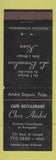 Matchbook Cover - Chez Andre French Restaurant Hull QC
