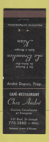 Matchbook Cover - Chez Andre French Restaurant Hull QC