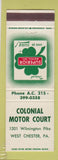Matchbook Cover - Colonial Motor Court West Chester PA
