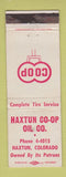 Matchbook Cover - Haxtun COOP oil gas Haxtun Colorado WEAR