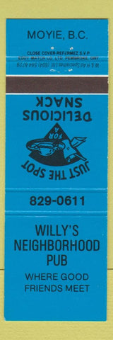 Matchbook Cover - Willy's Neighborhood Pub Moyie BC